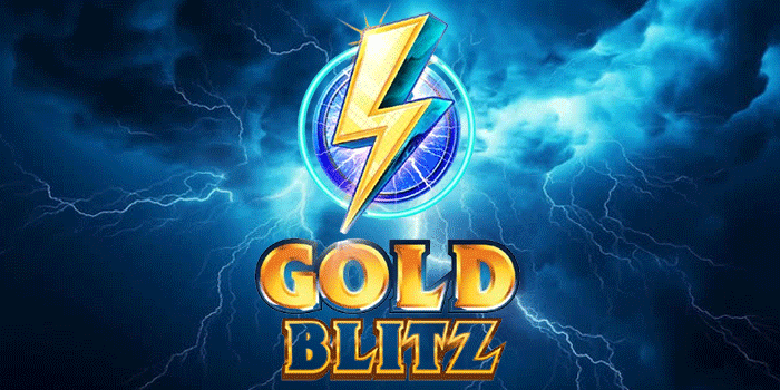 Slot Gold Blitz Terbaik Untuk Raih Keuntungan Maksimal